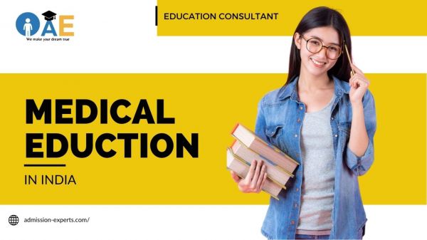 Medical Education In India – 2023